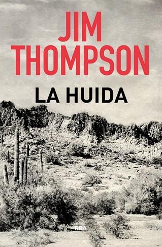 LA HUIDA | 9788491870784 | THOMPSON,JIM | Llibreria Geli - Llibreria Online de Girona - Comprar llibres en català i castellà