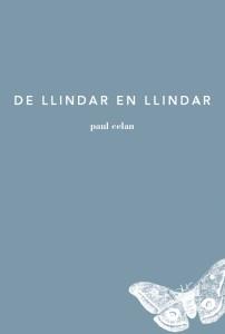 DE LLINDAR EN LLINDAR | 9788493963231 | CELAN,PAUL | Llibreria Geli - Llibreria Online de Girona - Comprar llibres en català i castellà
