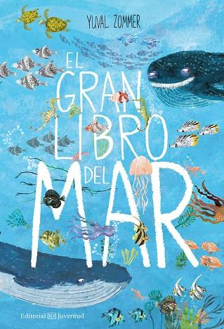 EL GRAN LIBRO DEL MAR | 9788426144928 | ZOMMER,YUVAL | Llibreria Geli - Llibreria Online de Girona - Comprar llibres en català i castellà