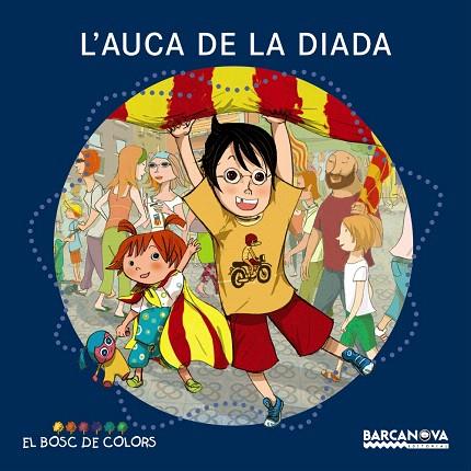 L'AUCA DE LA DIADA | 9788448932633 | BALDÓ,ESTEL/GIL,ROSA/SOLIVA,MARIA | Llibreria Geli - Llibreria Online de Girona - Comprar llibres en català i castellà