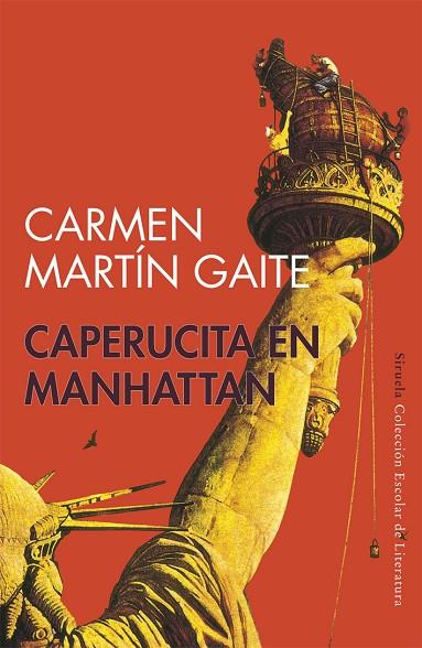 CAPERUCITA EN MANHATTAN | 9788478444069 | MARTIN GAITE,CARMEN | Llibreria Geli - Llibreria Online de Girona - Comprar llibres en català i castellà