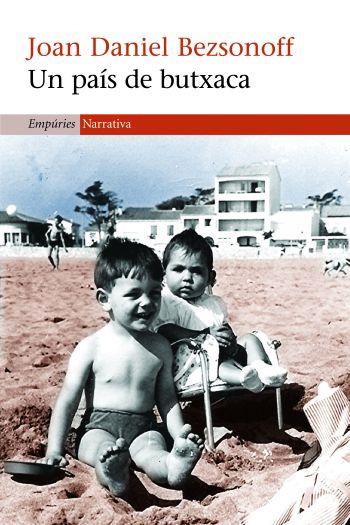 UN PAIS DE BUTXACA | 9788497873062 | BEZSONOFF,JOAN DANIEL | Llibreria Geli - Llibreria Online de Girona - Comprar llibres en català i castellà
