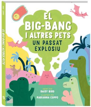 EL BIG-BANG I ALTRES PETS | 9788419913272 | BIRD, DAISY | Llibreria Geli - Llibreria Online de Girona - Comprar llibres en català i castellà