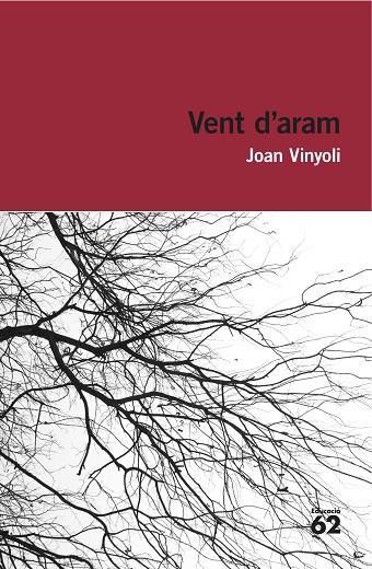 VENT D'ARAM | 9788415954248 | VINYOLI,JOAN | Llibreria Geli - Llibreria Online de Girona - Comprar llibres en català i castellà