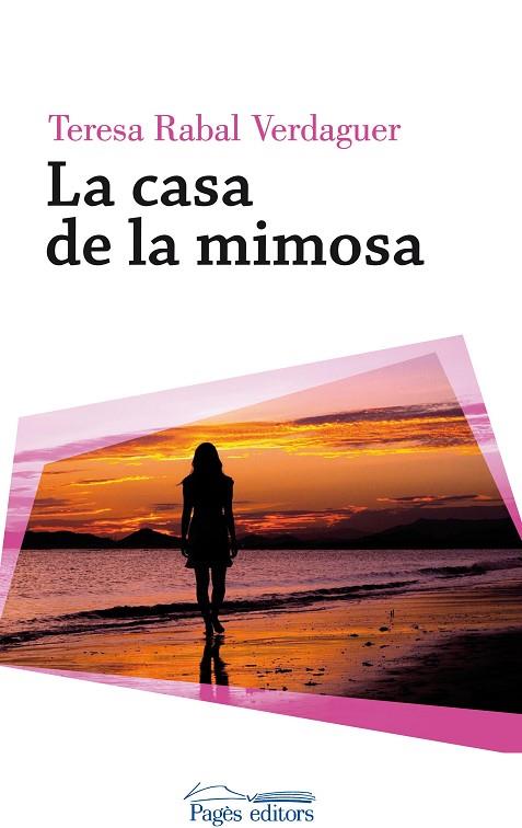 LA CASA DE LA MIMOSA | 9788499759920 | RABAL VERDAGUER,TERESA | Llibreria Geli - Llibreria Online de Girona - Comprar llibres en català i castellà
