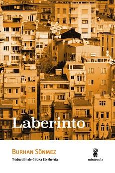 LABERINTO | 9788412505313 | SÖNMEZ,BURHAN | Llibreria Geli - Llibreria Online de Girona - Comprar llibres en català i castellà