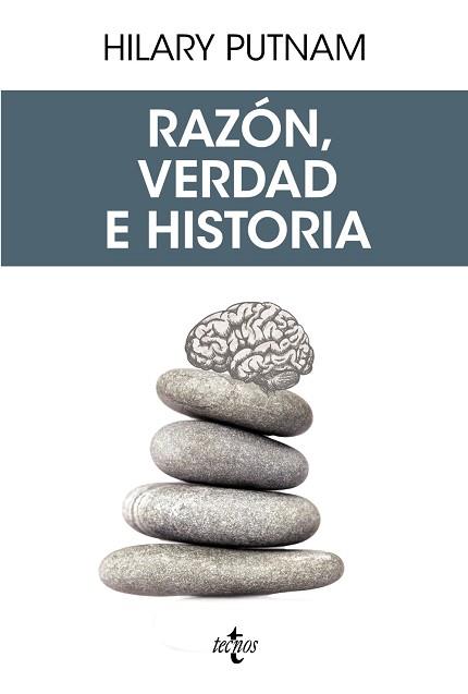 RAZÓN,VERDAD E HISTORIA | 9788430972531 | PUTNAM,HILARY | Llibreria Geli - Llibreria Online de Girona - Comprar llibres en català i castellà