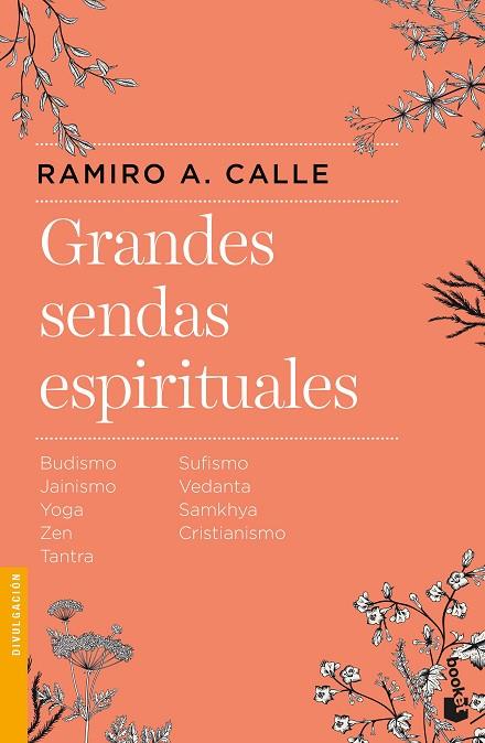 GRANDES SENDAS ESPIRITUALES | 9788427043824 | CALLE,RAMIRO | Llibreria Geli - Llibreria Online de Girona - Comprar llibres en català i castellà