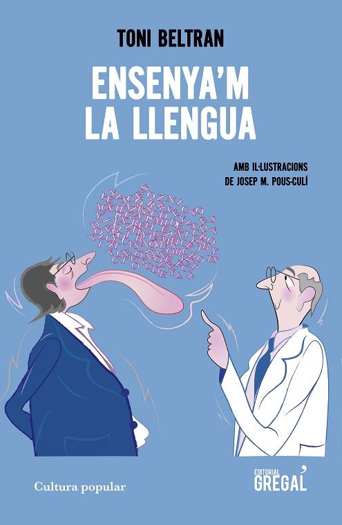 ENSENYA'M LA LLENGUA | 9788417082680 | BELTRAN,TONI | Llibreria Geli - Llibreria Online de Girona - Comprar llibres en català i castellà