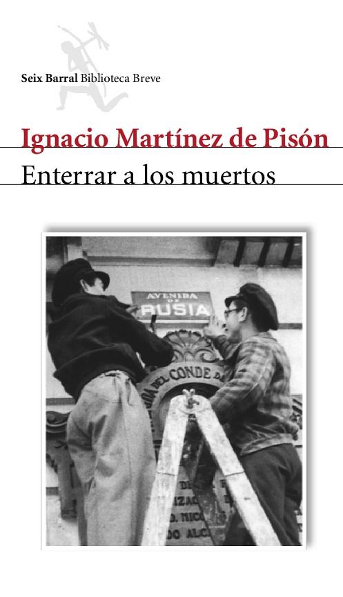 ENTERRAR A LOS MUERTOS | 9788432212055 | MARTINEZ DE PISON,IGNACIO | Llibreria Geli - Llibreria Online de Girona - Comprar llibres en català i castellà