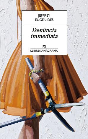 DENúNCIA IMMEDIATA | 9788433915597 | EUGENIDES,JEFFREY | Llibreria Geli - Llibreria Online de Girona - Comprar llibres en català i castellà