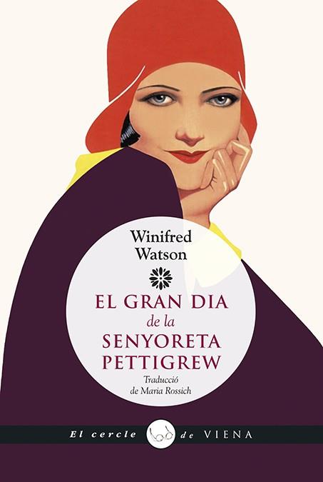 EL GRAN DIA DE LA SENYORETA PETTIGREW | 9788483309858 | WATSON,WINIFRED | Llibreria Geli - Llibreria Online de Girona - Comprar llibres en català i castellà