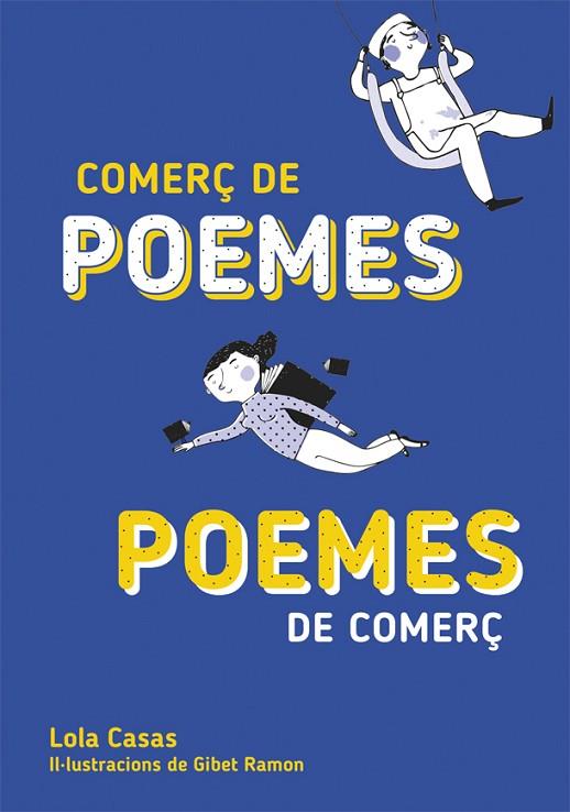 COMERÇ DE POEMES/POEMES DE COMERÇ | 9788424662677 | V.V.A.A. | Llibreria Geli - Llibreria Online de Girona - Comprar llibres en català i castellà