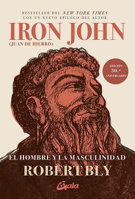 IRON JOHN (JUAN DE HIERRO) | 9788411080637 | BLY,ROBERT | Llibreria Geli - Llibreria Online de Girona - Comprar llibres en català i castellà
