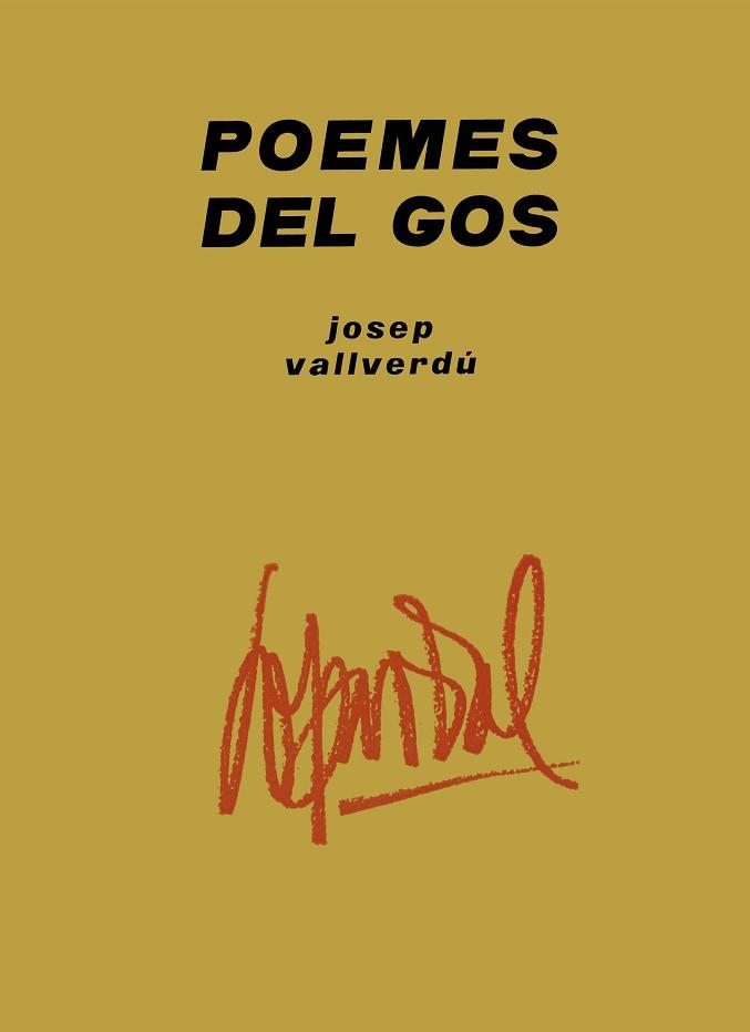 POEMES DEL GOS | 9788413034997 | VALLVERDÚ AIXALÀ,JOSEP | Llibreria Geli - Llibreria Online de Girona - Comprar llibres en català i castellà