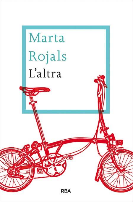 L'ALTRA | 9788482646664 | ROJALS,MARTA | Llibreria Geli - Llibreria Online de Girona - Comprar llibres en català i castellà