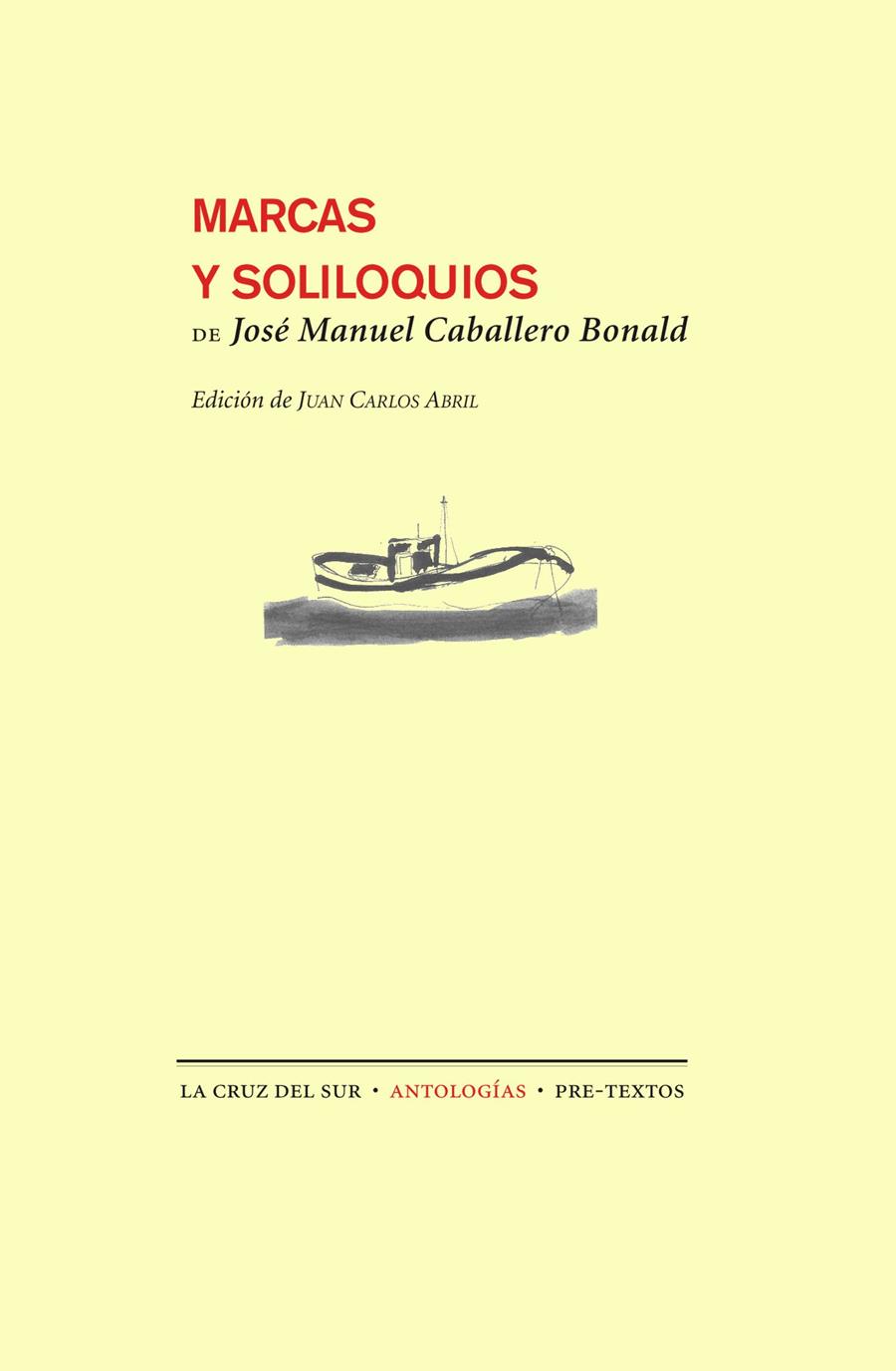 MARCAS Y SOLILOQUIOS | 9788415576495 | CABALLERO BONALD,JOSÉ MANUEL | Llibreria Geli - Llibreria Online de Girona - Comprar llibres en català i castellà