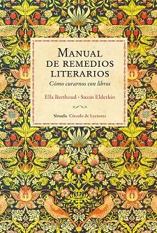 MANUAL DE REMEDIOS LITERARIOS | 9788417454289 | BERTHOUD,ELLA/ELDERKIN,SUSAN | Llibreria Geli - Llibreria Online de Girona - Comprar llibres en català i castellà