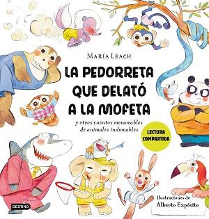 LA PEDORRETA QUE DELATÓ A LA MOFETA | 9788408278429 | LEACH, MARÍA/EXPÓSITO, ALBERTO | Llibreria Geli - Llibreria Online de Girona - Comprar llibres en català i castellà