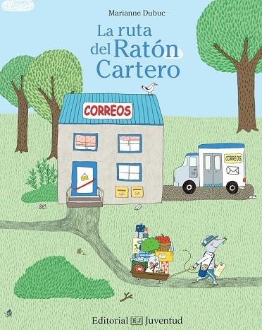 LA RUTA DEL RATÓN CARTERO | 9788426143365 | DUBUC,MARIANNE | Llibreria Geli - Llibreria Online de Girona - Comprar llibres en català i castellà
