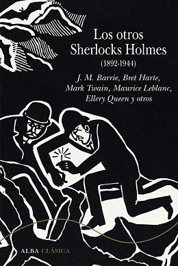 LOS OTROS SHERLOCKS HOLMES(1892-1944) | 9788490658321 | A.A.D.D. | Llibreria Geli - Llibreria Online de Girona - Comprar llibres en català i castellà