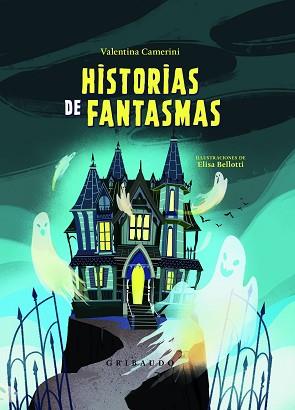 HISTORIAS DE FANTASMAS | 9788412340860 | CAMERINI,VALENTINA | Llibreria Geli - Llibreria Online de Girona - Comprar llibres en català i castellà