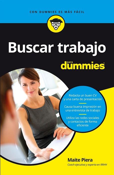 BUSCAR TRABAJO PARA DUMMIES | 9788432904646 | PIERA,MAITE | Llibreria Geli - Llibreria Online de Girona - Comprar llibres en català i castellà