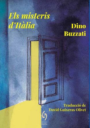 ELS MISTERIS D'ITÀLIA | 9788412574760 | BUZZATI,DINO | Llibreria Geli - Llibreria Online de Girona - Comprar llibres en català i castellà