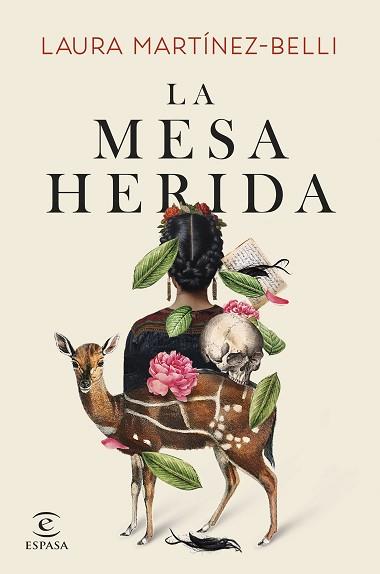 LA MESA HERIDA | 9788467072624 | MARTÍNEZ-BELLI, LAURA | Llibreria Geli - Llibreria Online de Girona - Comprar llibres en català i castellà