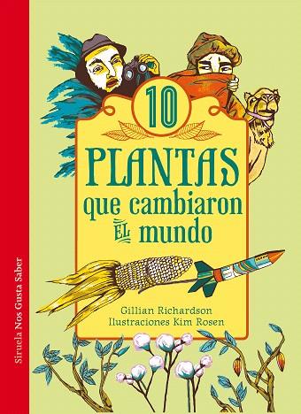 10 PLANTAS QUE CAMBIARON EL MUNDO | 9788416120635 | RICHARDSON,GILLIAN | Llibreria Geli - Llibreria Online de Girona - Comprar llibres en català i castellà