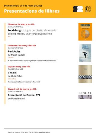 PRESENTACIONS A LA LLIBRERIA 22 SETMANA DEL 3 AL 9 DE MARÇ 2025 | Llibreria Geli - Llibreria Online de Girona - Comprar llibres en català i castellà