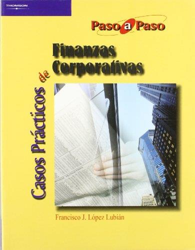 CASOS PRACTICOS DE FINANZAS CORPORATIVAS | 9788497325127 | LOPEZ LUBIAN,FRANCISCO J | Llibreria Geli - Llibreria Online de Girona - Comprar llibres en català i castellà