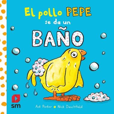 EL POLLO PEPE SE DA UN BAÑO | 9788413920351 | Llibreria Geli - Llibreria Online de Girona - Comprar llibres en català i castellà