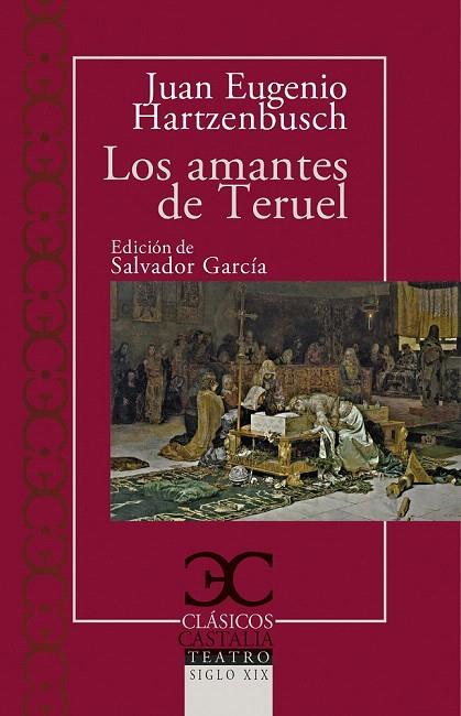 LOS AMANTES DE TERUEL | 9788497408042 | HARTZENSBUCH,JUAN EUGENIO | Llibreria Geli - Llibreria Online de Girona - Comprar llibres en català i castellà