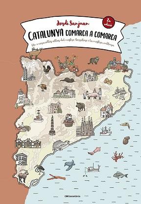 CATALUNYA COMARCA A COMARCA | 9788413562483 | SANJUAN CUNÍ, JORDI | Llibreria Geli - Llibreria Online de Girona - Comprar llibres en català i castellà