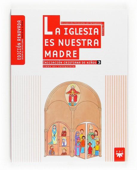 LA IGLESIA ES NUESTRA MADRE | 9788428821421 | DELEGACIÓN DIOCESANA DE CATEQUESIS DE MADRID, | Libreria Geli - Librería Online de Girona - Comprar libros en catalán y castellano