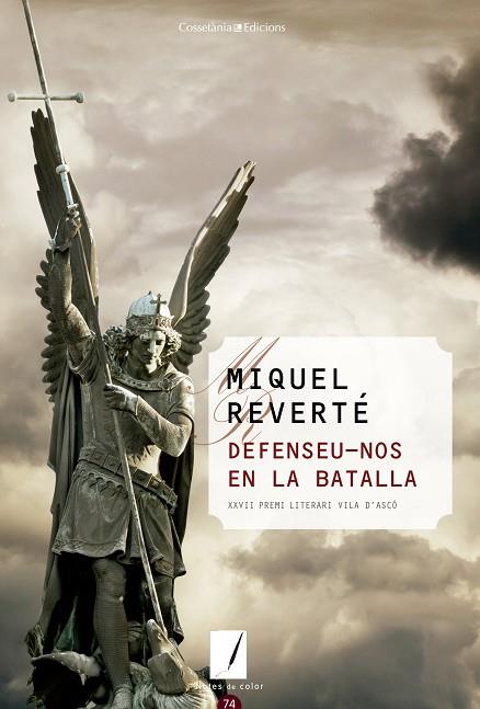 DEFENSEU-NOS EN LA BATALLA | 9788490343920 | REVERTÉ,MIQUEL | Libreria Geli - Librería Online de Girona - Comprar libros en catalán y castellano