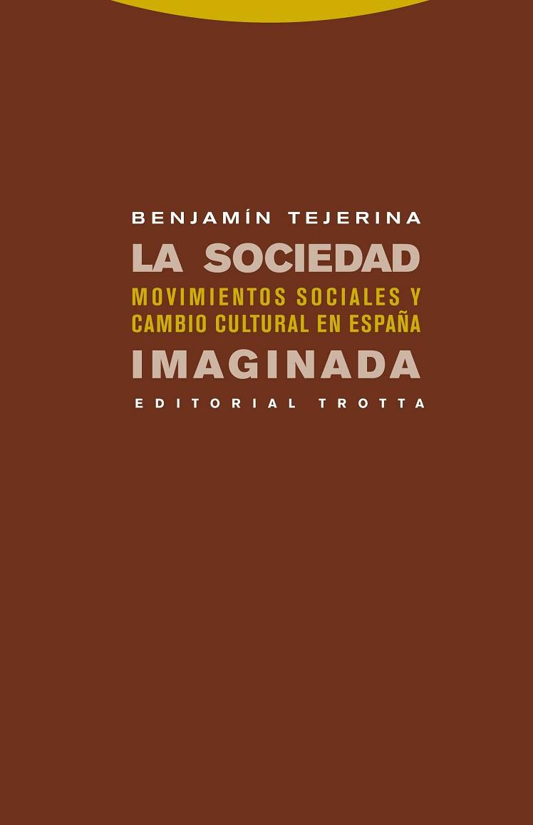 LA SOCIEDAD IMAGINADA | 9788498791709 | TEJERINA,BENJAMIN | Libreria Geli - Librería Online de Girona - Comprar libros en catalán y castellano