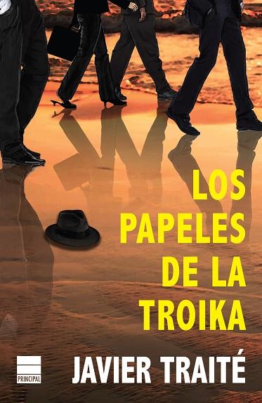 LOS PAPELES DE LA TROIKA | 9788493971885 | TRAITÉ,JAVIER | Libreria Geli - Librería Online de Girona - Comprar libros en catalán y castellano