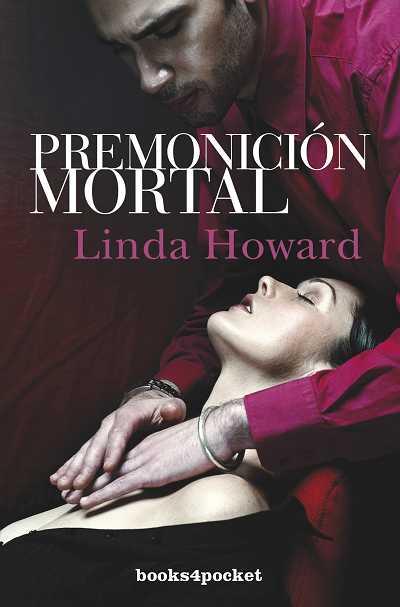 PREMONICION MORTAL | 9788496829473 | HOWARD,LINDA | Llibreria Geli - Llibreria Online de Girona - Comprar llibres en català i castellà