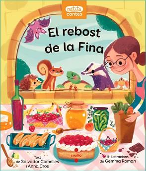 EL REBOST DE LA FINA | 9788466149396 | COMELLES GARCÍA,SALVADOR/CROS ALAVEDRA,ANNA | Libreria Geli - Librería Online de Girona - Comprar libros en catalán y castellano