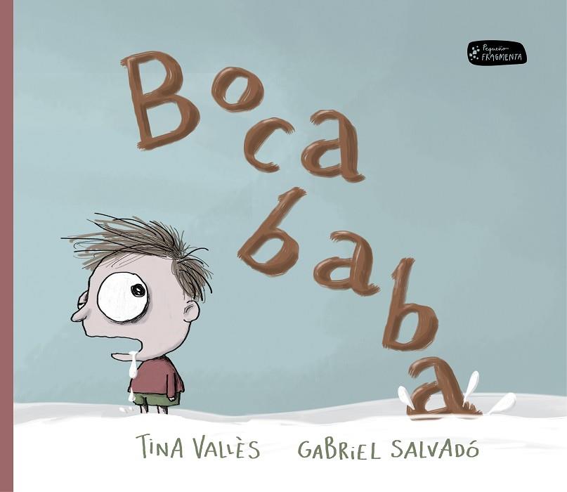 BOCABABA | 9788415518402 | VAKKÈS,TINA/SALVADÓ,GABRIEL | Llibreria Geli - Llibreria Online de Girona - Comprar llibres en català i castellà