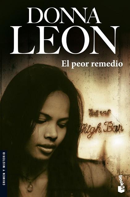 EL PEOR REMEDIO | 9788432217111 | LEON,DONNA | Libreria Geli - Librería Online de Girona - Comprar libros en catalán y castellano