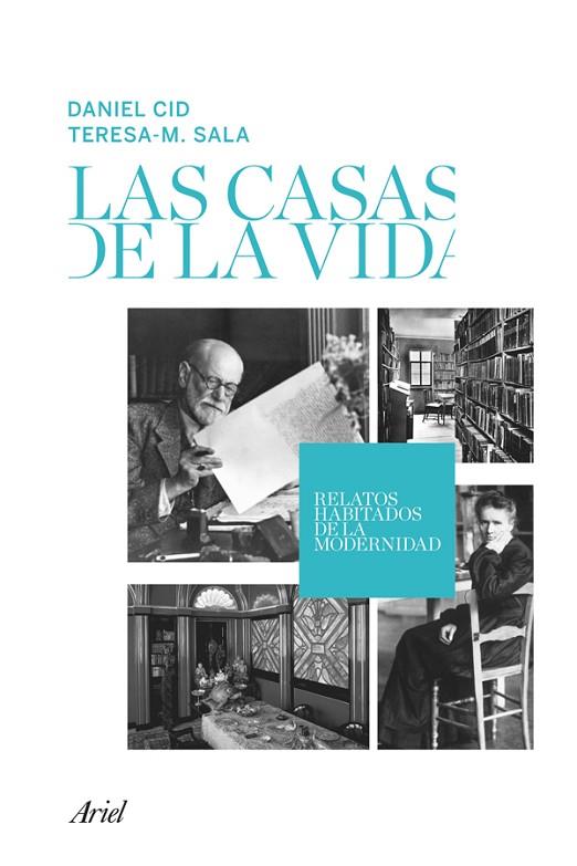 LAS CASAS DE LA VIDA.RELATOS HABITADOS DE LA MODERNIDAD | 9788434413597 | CID,DANIEL/SALA,TERESA MARIA | Llibreria Geli - Llibreria Online de Girona - Comprar llibres en català i castellà