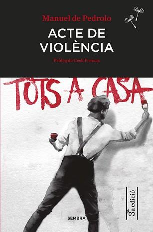 ACTE DE VIOLÈNCIA | 9788416698462 | DE PEDROLO,MANUEL | Libreria Geli - Librería Online de Girona - Comprar libros en catalán y castellano