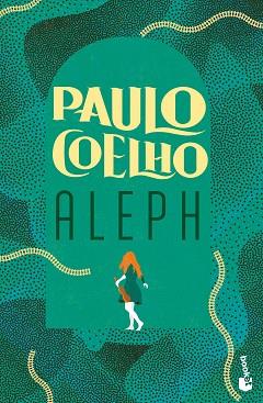 ALEPH | 9788408262282 | COELHO,PAULO | Libreria Geli - Librería Online de Girona - Comprar libros en catalán y castellano