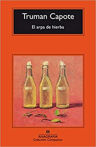 EL ARPA DE HIERBA | 9788433967480 | CAPOTE,TRUMAN | Libreria Geli - Librería Online de Girona - Comprar libros en catalán y castellano