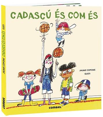 CADASCÚ ÉS COM ÉS | 9788491016441 | COPONS,JAUME | Libreria Geli - Librería Online de Girona - Comprar libros en catalán y castellano