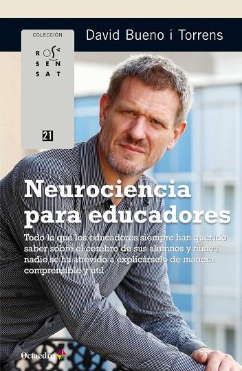 NEUROCIENCIA PARA EDUCADORES | 9788499219912 | BUENO,DAVID | Libreria Geli - Librería Online de Girona - Comprar libros en catalán y castellano