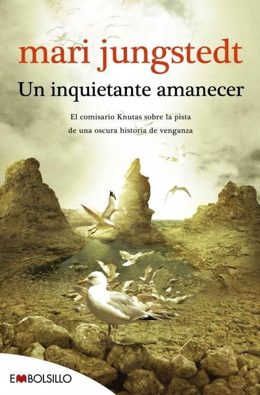 UN INQUIETANTE AMANECER | 9788415140788 | JUNGSTEDT,MARI | Libreria Geli - Librería Online de Girona - Comprar libros en catalán y castellano